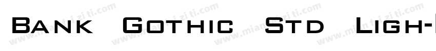 Bank Gothic Std Ligh字体转换